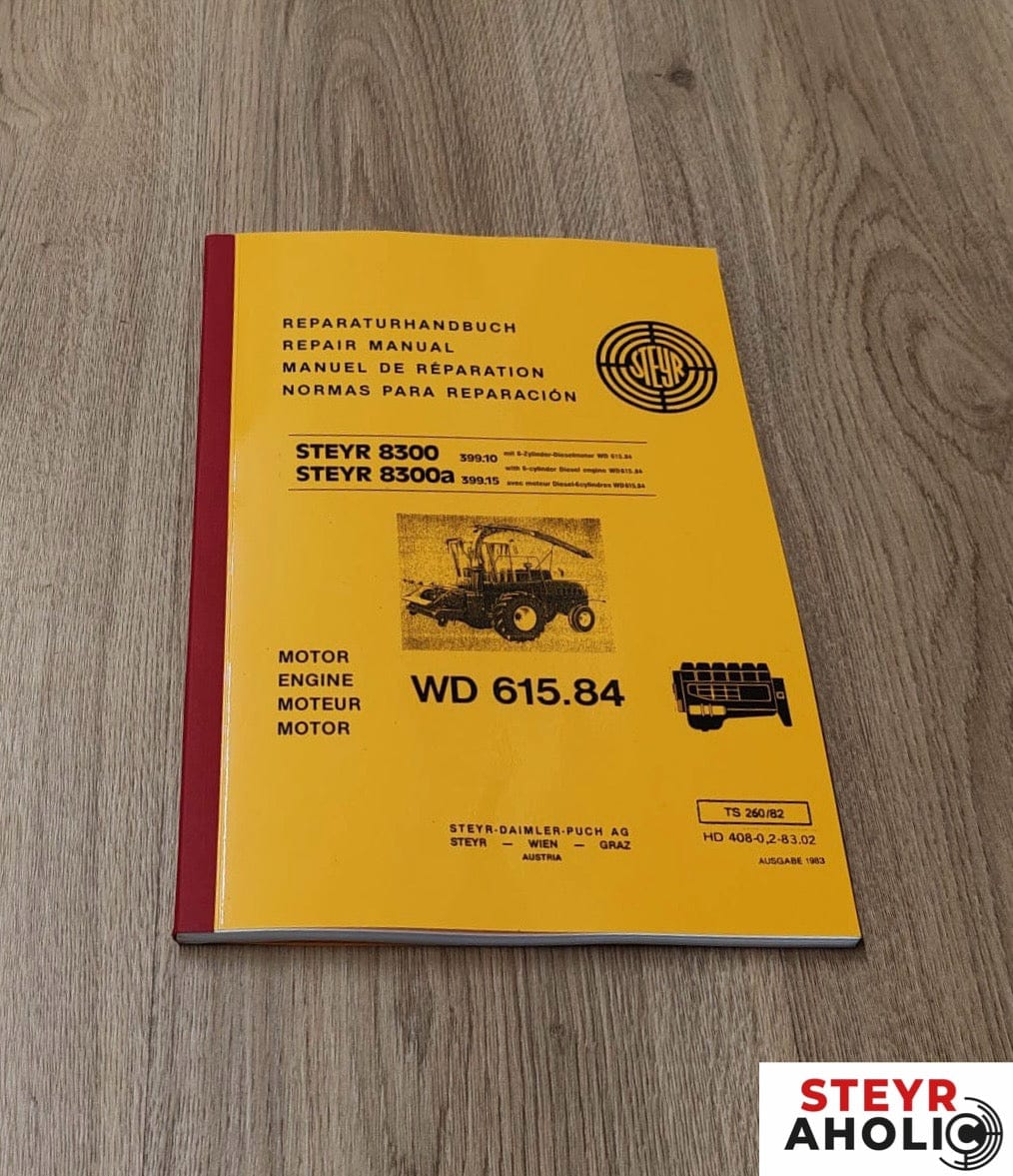 Reparaturhandbuch Motor Steyr 8300 WD615.84