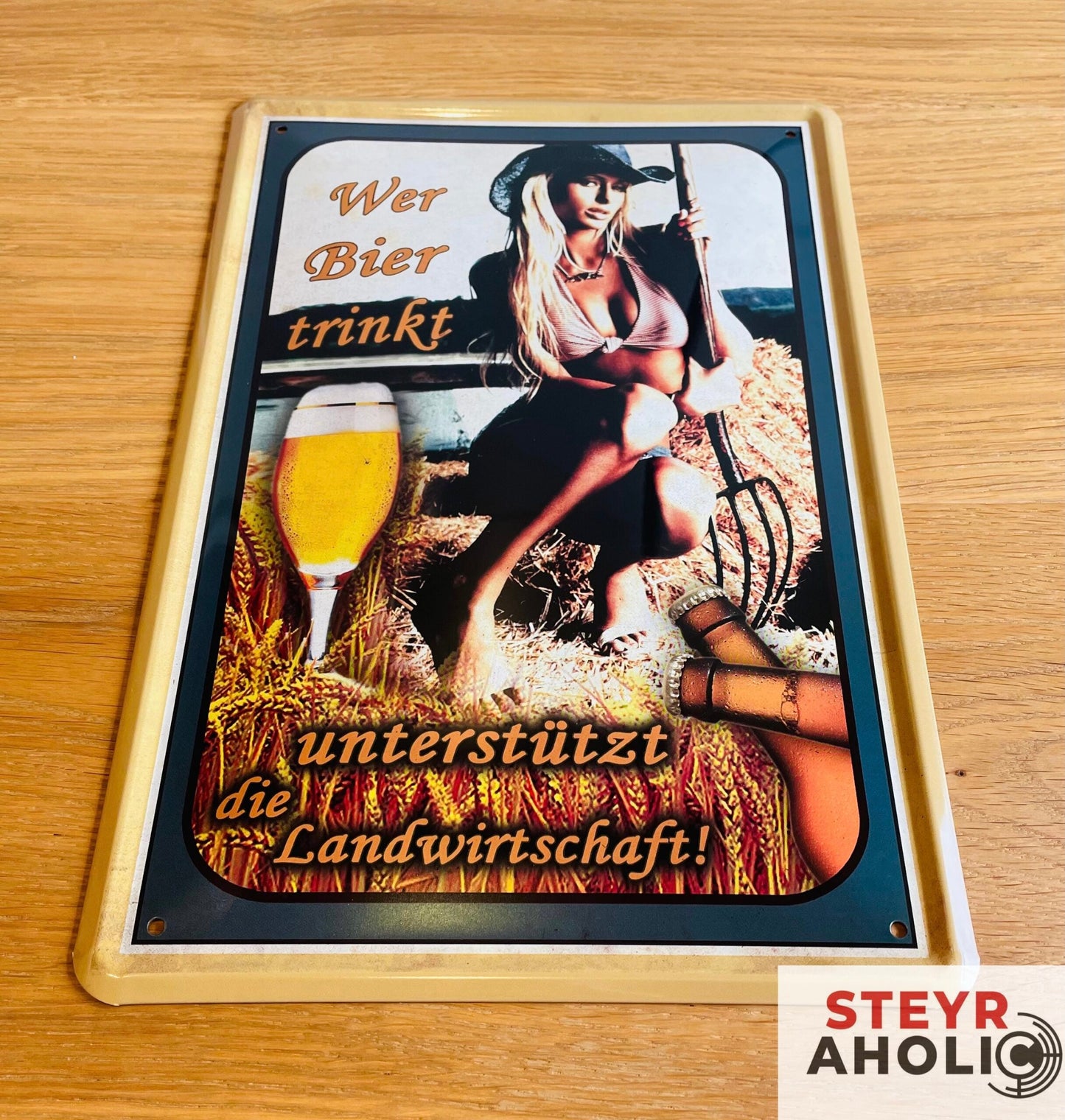 Blechschild "Wer Bier trinkt unterstützt die Landwirtschaft - Mistgabel"