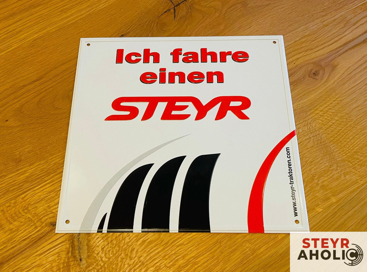 Blechschild "Ich fahre einen STEYR"